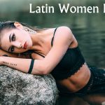 Latin women dating